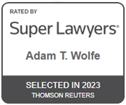 Rated by Super Lawyers | Adam T. Wolfe | Selected in 2023 | Thomson Reuters